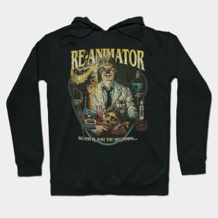 Re-Animator: Death Is Just The Beginning 1985 Hoodie